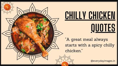 55+ Best Chilli Chicken Quotes, Slogans & Captions For Instagram - Everyday Images Snacking Quotes, High Protein Dinner Ideas, Protein Dinner Ideas, Best Chilli, Chicken Quotes, Asian Spices, High Protein Dinner, Protein Dinner, Chilli Chicken