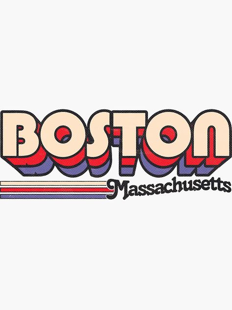 "Boston, MA | City Stripes" Sticker by retroready | Redbubble 70s Lettering, 80s Poster, Hydroflask Stickers, Skateboarder, Retro Logo, 70s Retro, Boston Ma, Vintage Colors, Painting Inspiration