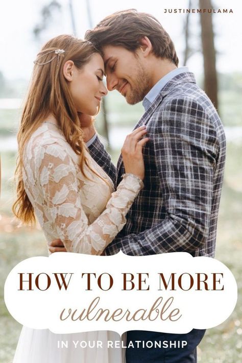 How To Be More Vulnerable Relationships, How To Be More Vulnerable, How To Be Vulnerable In Relationships, How To Be Vulnerable, Godly Advice, Improve Your Relationship, Be Vulnerable, Giving Up On Love, A Guy Like You