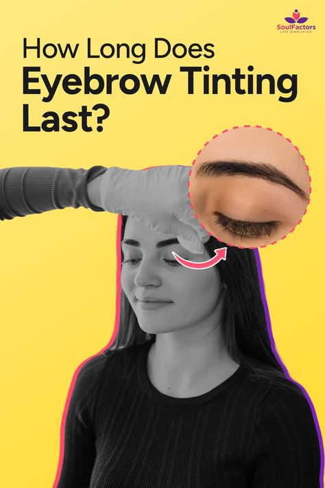 How Long Does Eyebrow Tinting Last? Brow Extensions, Shape Your Eyebrows, Eyebrow Lamination, Eyebrow Tint, Sparse Brows, Perfect Brow, Tinted Brow Gel, Latest Makeup Trends, Makeup Pro