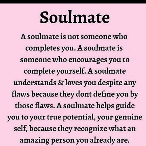 Definition Of A Soulmate, Soulmate Pictures, Soulmate Definition, Positive Books, A Soulmate, Broken Soul, My Soulmate, Tumblr Image, Social Networking Sites