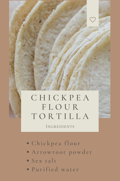 Siete Almond Flour Tortillas, Garbanzo Bean Flour Recipes, Diy Chickpea Flour, Chickpea Flour Pasta, Chickpea Flour Biscuits, How To Make Chickpea Flour, Chickpea Flour Tortillas, Chickpea Flour Recipe, Chickpea Flour Crackers