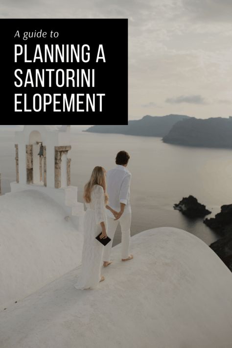 Weddings In Greece Santorini, Eloping In Greece, Santorini Elopement Wedding, Elopement In Greece, Santorini Greece Elopement, Santorini Greece Wedding, Greece Elopement, Santorini Wedding Venue, Santorini Elopement