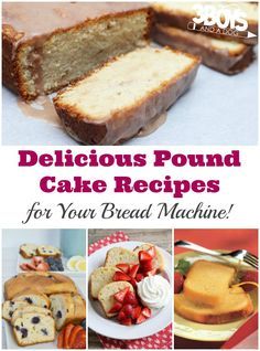 These delicious bread machine pound cake recipes are a must-try for your dessert table! via @deals_3bd Recipe For Bread Machine, Bread Machine Cinnamon Rolls, Bread Machine Recipes Sweet, Recipe For Bread, Easy Bread Machine Recipes, Best Bread Machine, Be Adventurous, Bread Maker Recipes, Pound Cake Recipe