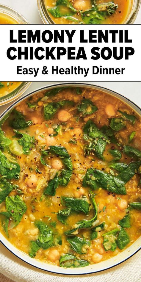 lemon chickpea and lentil soup Healthy Chickpea Soup, Chickpea Leek Soup, Chickpea And Leek Soup, Lentil And Chickpea Curry, Lemony Chickpea Soup, Lentil And Chickpea Soup, Chickpeas And Spinach, Legume Recipes, Vegetarian Lentil Soup