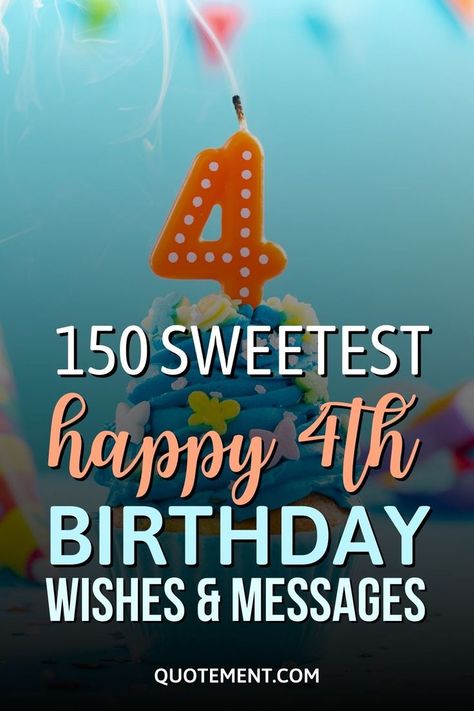 If you need sweet bday greetings for 4-year-olds, this article will offer you the most adorable happy 4th birthday wishes and messages! Four Year Old Birthday Sayings, Happy 4th Birthday Girl, Happy 4th Birthday Boy, Grandson Birthday Quotes, Birthday Boy Quotes, Birthday Wishes Boy, Bday Greetings, Happy Birthday Baby Girl, Birthday Wishes Girl