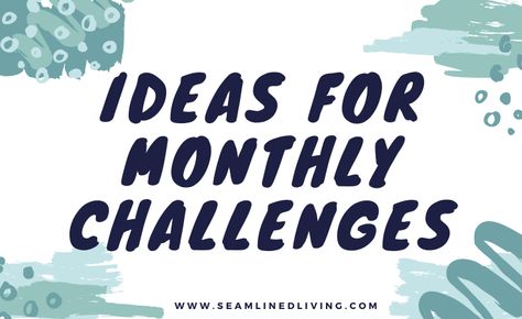 New Years Monthly Challenges, Monthly Challenges Ideas, New Year Monthly Challenges, Monthly Health Challenges, Month Challenge Ideas, New Year Challenge Ideas, Monthly Challenge Ideas, Monthly Resolutions, Challenges Ideas