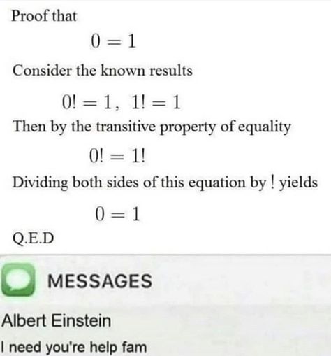 Einstein: I need your help fam. Twisted mathematic proof. #maths #humor #science #funny #sciencehumor #einstein Physics Memes, Math Puns, I Love Math, Math Test, Math Humor, Math Tricks, Math Facts, Calculus, Math Skills