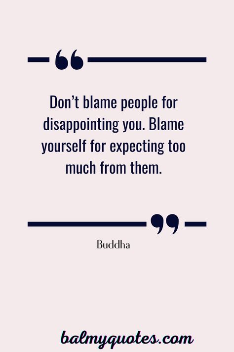 Thoughts On Expectations, Drop Expectations Quotes, My Own Expectations Quotes, Never Keep Expectations Quotes, Work Expectations Quotes, Too Much Expectation Quotes, Quote On Expectations, Fixing Self Quotes, Take A Stand Quotes