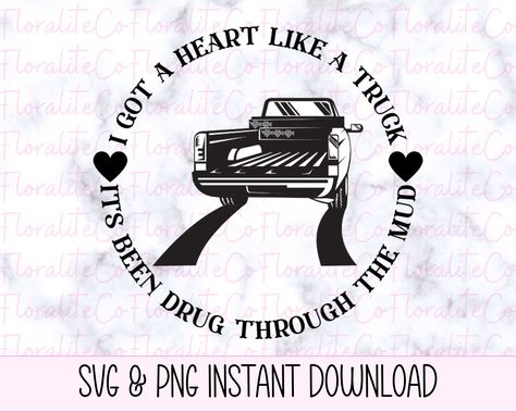 Heart Like A Truck Tattoo, Lainey Wilson Svg, Country Music Vinyl Shirts, Country Sayings Svg, Country Music Tattoos, I Got A Heart Like A Truck Svg, Country Music Svg Free, Country Music Vinyl Decals, Heart Like A Truck Svg