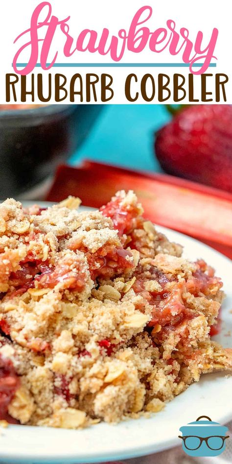 Strawberry Rubber Cobbler, Strawberry Rhubarb Cobbler, Crisp Recipes, Rhubarb Cobbler, Strawberry Cobbler, Strawberry Rhubarb Crisp, Rhubarb Crisp, Country Cook, Rhubarb Recipes