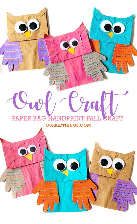 Handprint Paper Bag Owl Craft Paper Bag Fox Craft, Owl Craft Paper Bag, Owl Paper Bag Craft, Fall Paper Bag Puppets, Paperbag Crafts For Kids, Fall Paper Bag Crafts For Kids, Paper Bag Owl Craft For Kids, Brown Paper Bags Crafts, Owl Crafts For Kindergarten