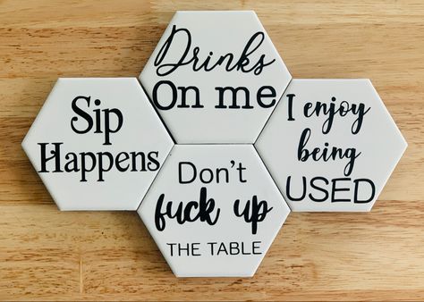 Coaster Sayings Svg, Funny Coasters Sayings Svg, Quotes For Coasters, Sayings For Coasters, Funny Coasters Sayings, Ideas For Coasters, Cricut Coaster Ideas, Pyrography Coasters, Coaster Sayings