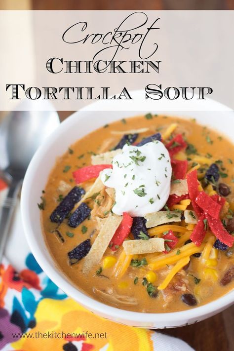 Crockpot Chicken Tortilla Soup With Cream Cheese, Chicken Thigh Tortilla Soup, Chicken Tortilla Soup With Cream Cheese, Tortilla Soup No Beans, Creamy Chicken Tortilla Soup Crock Pot, Crockpot Chicken Tortilla Soup Easy, Chicken Tortilla Soup No Beans, Crockpot Creamy Chicken Tortilla Soup, Tortilla Soup Crockpot