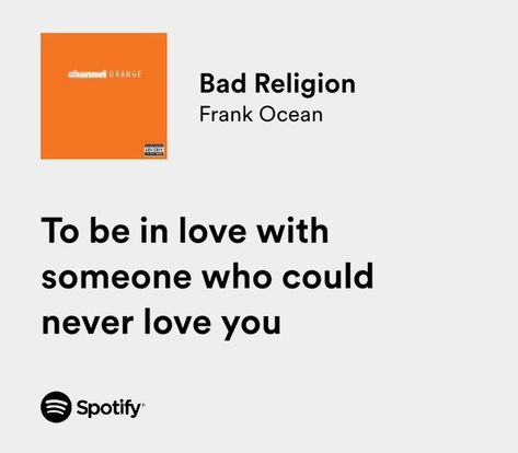 Bad Religion Frank Ocean, Iconic Lyrics, Insta Board, Bad Religion, Rap Lyrics Quotes, Meaningful Lyrics, Song Suggestions, Music Lyrics Quotes Songs, Rap Lyrics