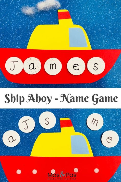 Ship Ahoy! Spell your name game | Learning Fun | Mas & Pas Learning To Read Games, Preschool Transportation Crafts, Transportation Preschool Activities, Transportation Theme Preschool, Mixing Colours, Early Childhood Literacy, Transportation Activities, Game Making, Pre Reading Activities