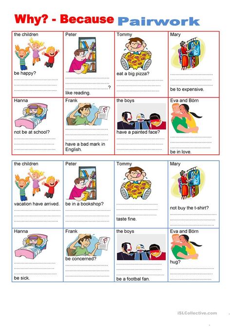 Why? - because - Pairwork - English ESL Worksheets Why And Because Worksheet, Mary Is Happy, Esl Printables, English Exercises, The Worksheet, English Language Teaching, Grammar And Vocabulary, Speaking Skills, Learn German