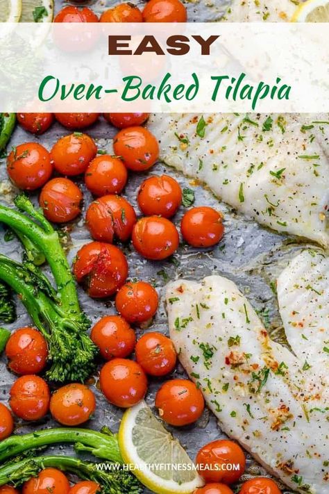 Easy Baked Tilapia with Fresh Lemon and Garlic Roasted Tilapia And Vegetables, Fish Fillet Recipes, Roasted Tilapia, Oven Baked Tilapia, Baked Tilapia Recipes, Fillet Recipes, Pegan Recipes, Fish Fillet Recipe, Best Fish Recipes