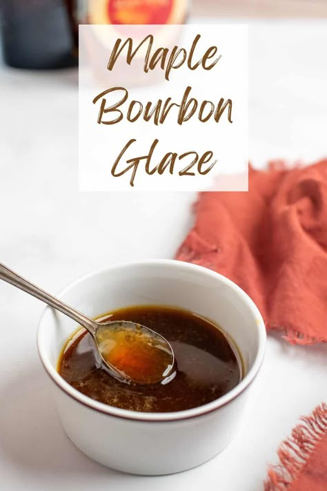 This Maple Bourbon Glaze is perfect on grilled chicken or pork, smoked or baked ham, and even on salmon! It's the perfect combination of sweet and savory and easy to throw together in no time. Bourbon Ham Glaze, Glaze For Ham, Bourbon Salmon, Maple Bourbon Glaze, Ham Sauce, Maple Syrup Glaze, Maple Glazed Salmon, Grilled Recipes, Bourbon Recipes