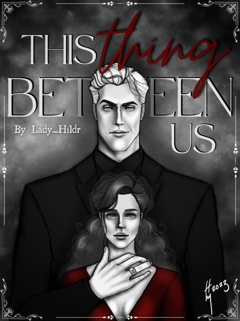 This Thing Between Us - Chapter 1 - Lady_Hildr - Harry Potter - J. K. Rowling [Archive of Our Own] Dramione Fanfic Cover, Dramione Cover Art, Dramione Cover, Fanfic Dramione, Draco Y Hermione, Dramione Fanfic, Fanfic Cover, Hp Fanfiction, Harry Potter Book Covers