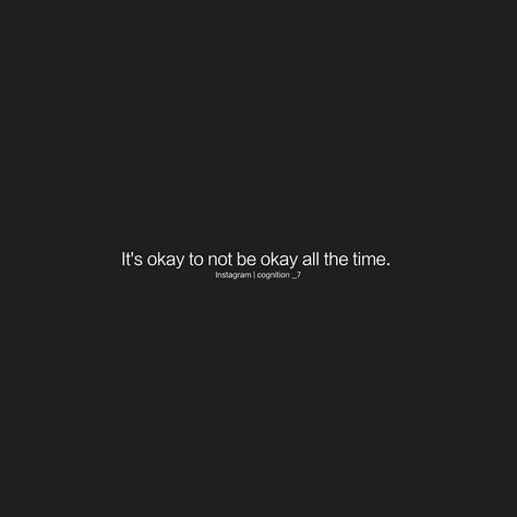 Sometimes, it's not the tiredness which makes us feel miserable. It's about the way we try to get rid of it. Don't we often try to pretend… Sometimes Its Okay To Not Be Okay, Quotes About Tiredness Feelings, Pretending To Be Okay Quotes, Tiredness Quotes, Going Quotes, Keep Going Quotes, Its Okay To Not Be Okay, Keep Going, Its Okay