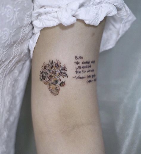 although the quote isn’t Van Gogh it’s still cute Van Gogh Tattoo, Minimalist Tattoo Meaning, Paris Tattoo, Typography Tattoo, Shape Tattoo, Tattoo Zeichnungen, Muster Tattoos, Hawaiian Tattoo, Tattoos Geometric