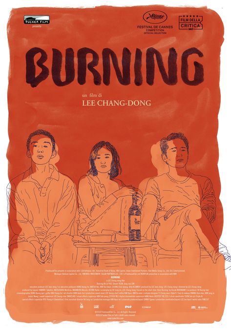 Burning Movie, Burning 2018, Burn Film, The Others Movie, Steven Yeun, Italian Posters, Yoo Ah In, Film Poster Design, 2018 Movies