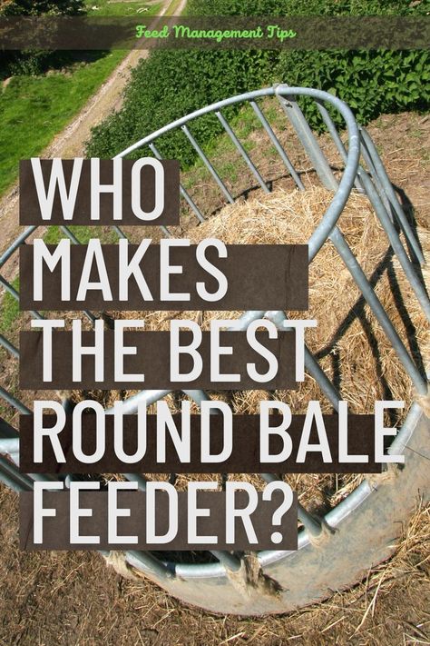 Round bale feeders provide an easy way of saving hay. However, the design you select will determine the payback you receive. There are various types of round bale feeders. Here’s everything you need to know about round bale feeders and who makes them better. Round Bale Hay Feeder, Round Bale Feeder, Hay Feeder For Horses, Horse Feeder, Hay Feeder, Hay Bales, Dairy Farms, Management Tips, Farmer