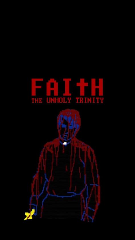 Trinity Wallpaper, Faith The Unholy Trinity, Faith Wallpaper, The Unholy Trinity, Unholy Trinity, John Ward, I Need Jesus, Scary Games, Horror Video Games