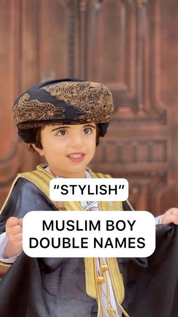 Muslim Names Boys, Muslim Boys Name, Muslim Baby Boy Names, Double Names, Muslim Boy, Muslim Boy Names, Muslim Baby Names, Business Baby, Cute Names