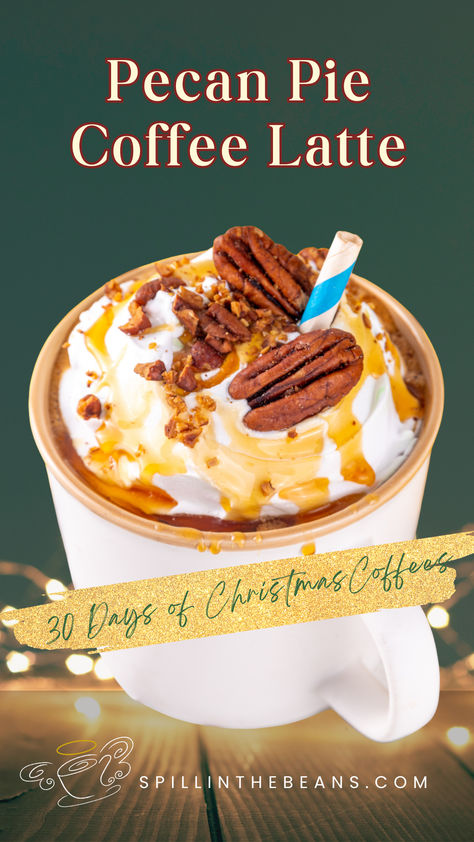 Day 3 of spillinthebeans.com's 30 Days of Christmas Coffees brings you the ultimate comfort beverage – Pecan Pie Latte. Enjoy the warmth and nutty sweetness in every sip. 🍰☕ . . . #christmascoffee #coffeeinspo #christmascoffeerecipe #spillinthebeans Thanksgiving Coffee Drinks, Christmas Coffee Punch, Winter Latte Recipes, Christmas Lattes, Winter Coffee Drinks, Christmas Coffee Drinks, At Home Coffee Recipes, 30 Days Of Christmas, Christmas In A Cup