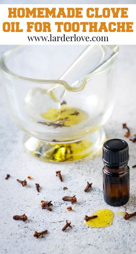 how to make your own natural clove oil to deal with toothache the natural way #toothache #cloveoil #cloveoilfortoothache #curesfortoothache #larderlove Oils For Tooth Ache, Clove Oil For Teeth, Cavity Remedy, Natural Remedies For Cavities, Tooth Pain Relief, Tooth Ache Relief, Remedies For Tooth Ache, Herbal Medicine Recipes, Tooth Pain