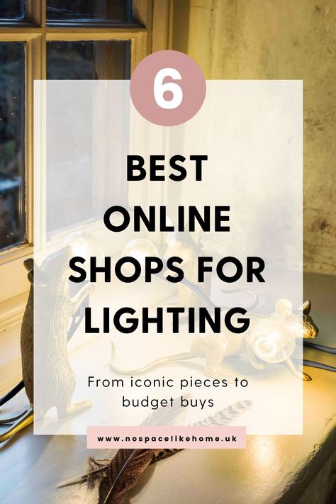 Image of lights in the shape of mice with a text overlay saying Best Online Shops for Lighting Ceiling Lights Uk, Budget Lighting, Best Online Shops, High End Lighting, Shop Interiors, Lighting Store, Online Shops, Lighting Ideas, Perfect Home