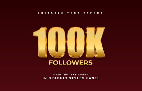 Gold 100K celebration text effect template 100k Celebration, Iphone Texts, Effect Template, Light Icon, 3d Text, Text Effect, Text Effects, The Gold, Vector Art