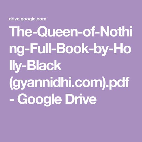 The-Queen-of-Nothing-Full-Book-by-Holly-Black (gyannidhi.com).pdf - Google Drive Queen Of Nothing, Romantic Poems, Wallpaper Boho, Phone Wallpaper Boho, Free Books To Read, The Cruel Prince, Holly Black, Free Books, Google Drive