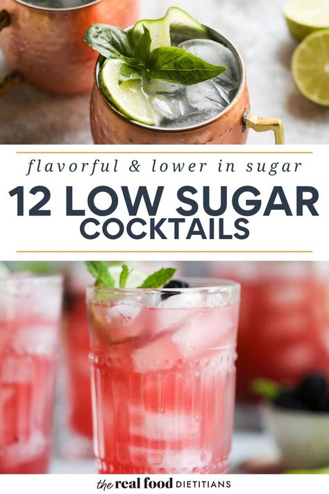 When you want a refreshing sipper, but don’t want to consume loads of sugar from pre-made cocktails mixes and commercial syrups, turn to this collection of delicious and light cocktails that are full on flavor but low in calories. These low sugar cocktails are fresh, made from real-food ingredients, and always a hit. Plus, if alcohol is not your thing, each recipe comes with our easy instructions for how to turn these into low-sugar mocktails, as well! Cocktails Not Sweet, Whole 30 Cocktails, Non Sugary Alcoholic Drinks, Refreshing Alcoholic Drinks Easy, Easy Healthy Cocktails, Weight Watcher Cocktails, Low Cal Summer Cocktails, Low Sugar Cocktail, Crystal Light Cocktails