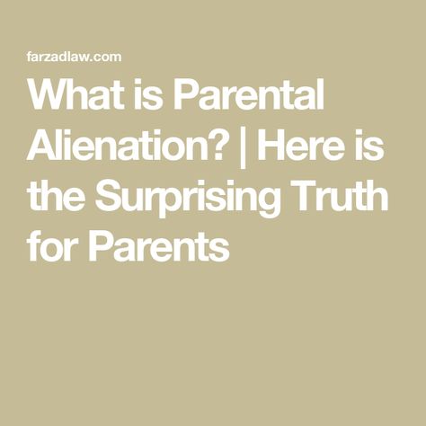 What is Parental Alienation? | Here is the Surprising Truth for Parents Parental Alienation, Child Custody, Boho Bridal, A Child, Psychology, Parenting, Writing, Health