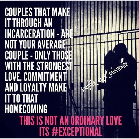 Inmate Quotes, Jail Quote, Bonnie And Clyde Quotes, Inmate Love, Prison Quotes, Prison Wife, Gangster Quotes, Prison Life, Jailhouse Rock