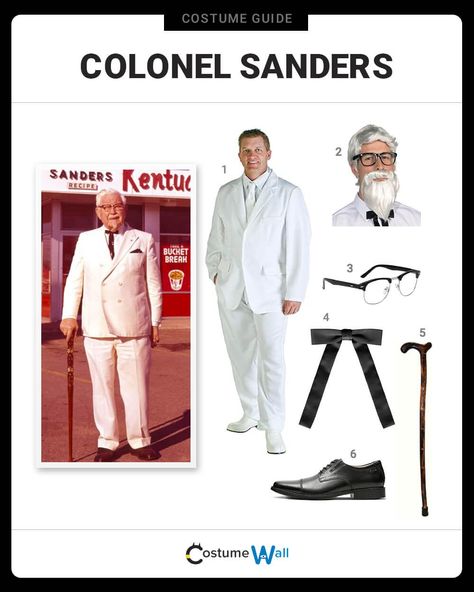 Colonel Sanders Costume Colonel Sanders Costume, Snoopy Dress, Black Rimmed Glasses, Got Costumes, Colonel Sanders, White Wig, Costume Guide, Battle Dress, Best Costume