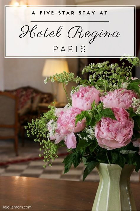 A review of our stay at Hotel Regina, a five-star luxury hotel in the heart of Paris Hotel Regina Paris, Luxury Family Travel, Hotel Flowers, Flying With Kids, Modern Flower Arrangements, The Cloisters, Hotel Boutique, Five Star Hotel, La Jolla