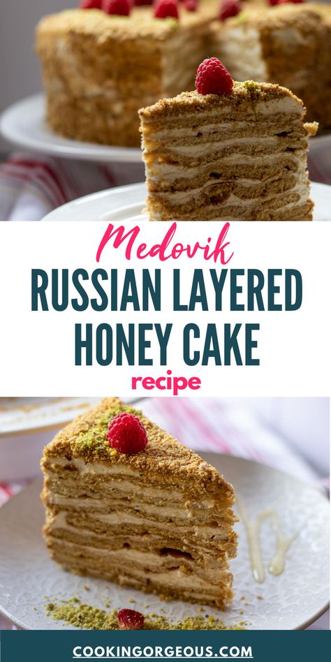 Layered cake made with 8 crispy honey cake layers sandwiched between tangy sour cream frosting. Russian Cake Recipes, Ukrainian Desserts, Russian Cake, Russian Honey Cake, Sour Cream Frosting, Hungarian Cake, Hungarian Desserts, Honey Cake Recipe, Fancy Desserts Recipes