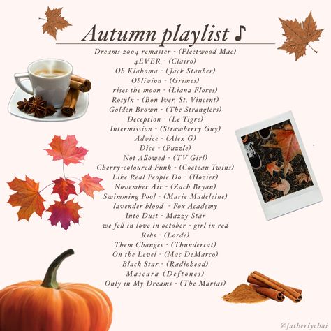 Playlist For Fall, Fall Playlist Aesthetic, Fall Playlist Songs, Fall Playlist Names, Fall Music Playlist, Fall Lists, Fall Spotify Playlist, Fall Vision Board, Autumn Songs