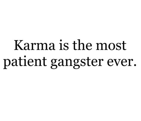 Revenge Quotes Karma, Karma Is Real Quotes, Gangster Quotes Real, Gangster Quotes, Strong Words, Bio Quotes, Quotes Deep Feelings, Karma Quotes, Caption Quotes