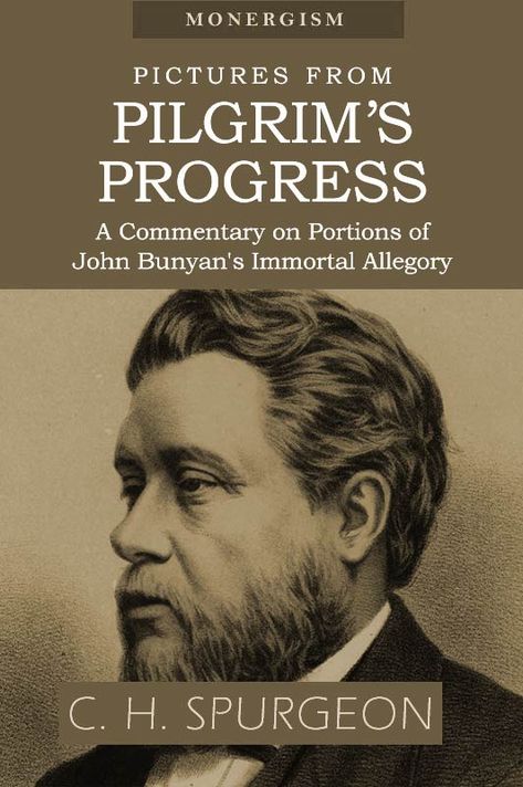 Pictures from Pilgrim's Progress (eBook) | Monergism Beulah Land, Pilgrims Progress, Book Lessons, John Bunyan, Prose Poem, The Pilgrim's Progress, Writing Introductions, Treasure Map, The Tabernacle