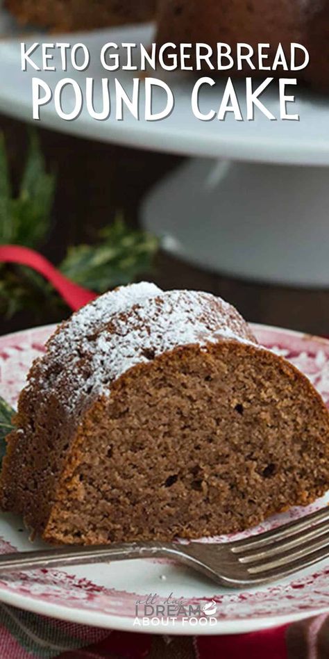 The best keto holiday cake of the season! Tender cream cheese pound cake with the deliciousness of gingerbread spice. Easy to make and so rich and delicious. Your guests will never guess it's low carb and sugar-free. #gingerbread #ketoholidays #poundcake #sugarfree Fall Desserts Keto, Easy Take Along Desserts, Keto Gingerbread Loaf, Gf Pound Cake Recipe, Keto Christmas Cheesecake, Keto Fruit Cake Recipe, Gingerbread Pound Cake, Sugar Free Low Carb Desserts Easy, Low Carb Pound Cake Recipe