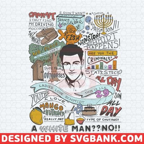 Schmidt Quotes 29 Birthday New Girl TV Show SVG Schmidt Quotes, 29 Birthday, New Girl Tv Show, 29th Birthday, Driving Moccasins, Birthday Svg, Poor People, Schmidt, New Girl