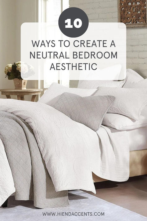 Verona Matelassé Bedding Set+10 Ways to Create a Neutral Bedroom Aesthetic Neutral Bedroom Aesthetic, Uncluttered Bedroom, Neutral Bedding Sets, Tranquil Bedroom, Spring Bedroom, Bedroom Design Inspiration, Bedroom Oasis, Linen Sheet Sets, Elegant Bedding