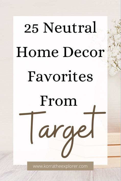 25 neutral home decor favorites from Target! Neutral home decor essentials. How to style your home with neutral finds that are all from Target! Classic White Bedroom, Neutral Living Room Colors, White Bedroom Ideas, Target Decor, Target Home, Living Room Decor Neutral, Neutral Bedroom Decor, Neutral Wall Decor, Neutral Fall Decor