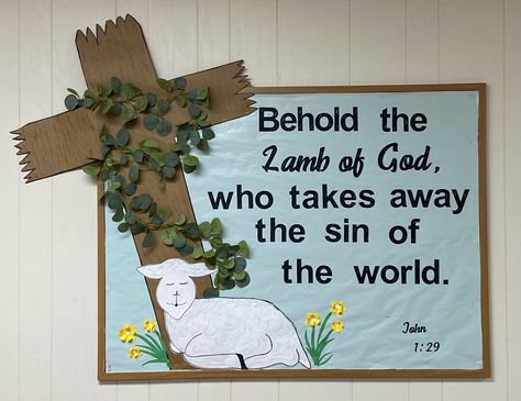 Resurrection Bulletin Board Ideas, Spring Church Bulletin Boards, Lent Bulletin Boards Catholic, Easter Christian Bulletin Boards, Spring Religious Bulletin Boards, Easter Bulletin Boards For Church, Lent Classroom Door, Christian Easter Bulletin Board Ideas, Lent And Easter Bulletin Boards