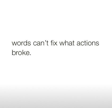 Fix What You Broke Quotes, Broke Captions, The Straw That Broke The Camels Back Quotes, Broke Quotes, Brakeup Quotes, Deep Thought Quotes, Real Quotes, True Words, Fact Quotes